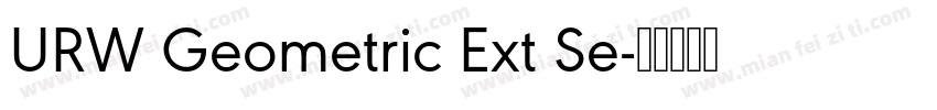 URW Geometric Ext Se字体转换